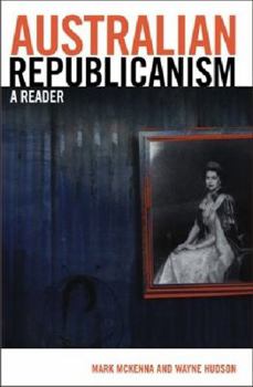 Paperback Australian Republicanism: A Reader Book