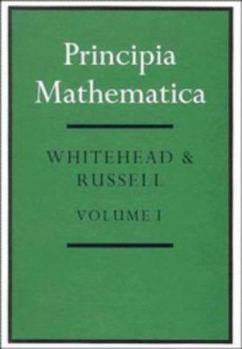 Principia Mathematica - Book  of the Cambridge Mathematical Library