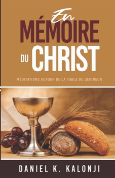 Paperback En mémoire de Christ [French] Book