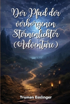 Paperback Der Pfad der verborgenen Sternenlichter (Adventure) [German] Book