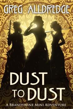 Paperback Dust to Dust: A Slaughter Sisters Adventure #2 Book