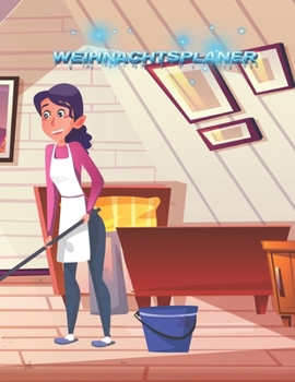 Weihnachtsplaner : Notizbuch F?r Die Organisation der Feiertage, Planer F?r Die Feiertage 2019, Dezember Kalender 1 Bis 31, 100 Seiten, 8. 5 X 11