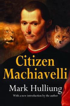 Hardcover Citizen Machiavelli Book