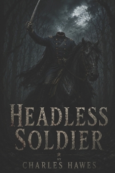 Paperback Headless Soldier Book