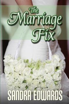 The Marriage Fix - Book #3 of the Billionaire Games