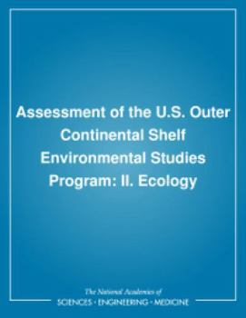 Assessment of the U.S. Outer Continental Shelf Environmental Studies Program: II. Ecology