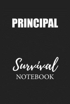 Paperback Principal Survival Notebook: Small Undated Weekly Planner for Work and Personal Everyday Use Habit Tracker Password Logbook Music Review Playlist D Book