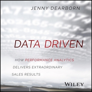 MP3 CD Data Driven: How Performance Analytics Delivers Extraordinary Sales Results Book