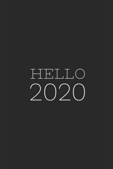 Journal: A 2020 themed notebook journal for your imagination to come to life