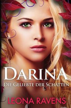 Paperback Darina - Die Geliebte der Schatten [German] Book