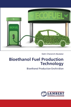 Paperback Bioethanol Fuel Production Technology Book