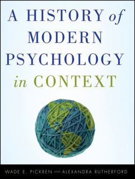 Hardcover A History of Modern Psychology in Context Book