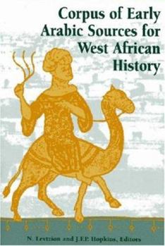 Paperback Corpus of Early Arabic Sources for West African History Book