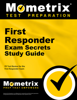 Paperback First Responder Exam Secrets Study Guide: Fr Test Review for the First Responder Exam Book