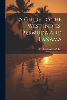 Paperback A Guide to the West Indies, Bermuda and Panama Book