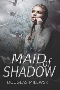Paperback Maid of Shadow Book