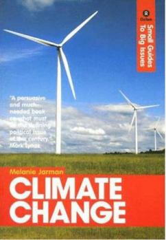 Paperback Climate Change: Small Guides to Big Issues Book