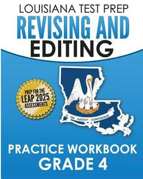 Paperback LOUISIANA TEST PREP Revising and Editing Practice Workbook Grade 4: Develops Language, Vocabulary, and Writing Skills Book