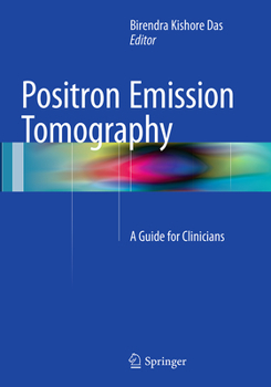 Paperback Positron Emission Tomography: A Guide for Clinicians Book