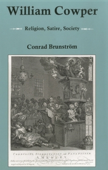 Hardcover William Cowper: Religion, Satire, Society Book