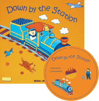 Down by the Station - Book  of the Classic Books with Holes