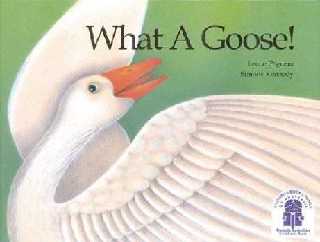 Paperback What a Goose! Book