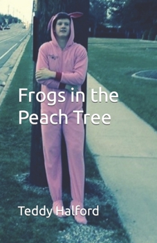 Paperback Frogs in the Peach Tree Book