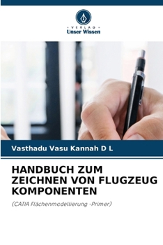 Paperback Handbuch Zum Zeichnen Von Flugzeug Komponenten [German] Book