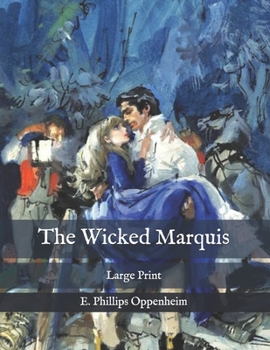 Paperback The Wicked Marquis: Large Print Book