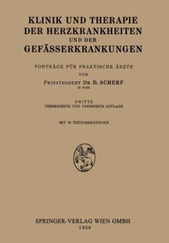 Paperback Klinik Und Therapie Der Herzkrankheiten Und Der Gefässerkrankungen: Vorträge Für Praktische Ärzte [German] Book