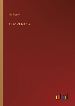 Paperback A Lad of Mettle Book