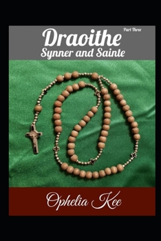 Paperback Draoithe: Synner And Sainte: Part 3 Book