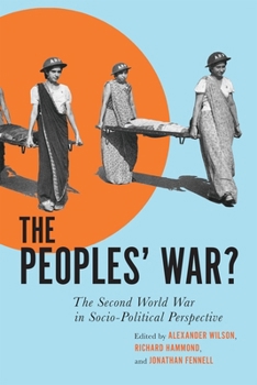 Paperback The Peoples' War?: The Second World War in Sociopolitical Perspective Book