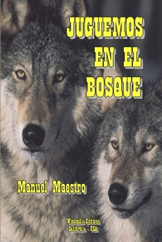Paperback Juguemos En El Bosque [Spanish] Book
