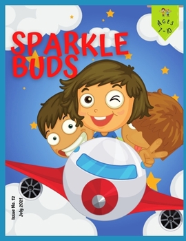 Paperback Sparkle Buds Kids Magazine July 2021 Book
