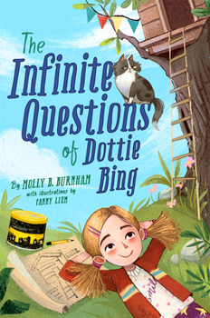 Hardcover The Infinite Questions of Dottie Bing Book