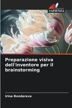 Paperback Preparazione visiva dell'inventore per il brainstorming [Italian] Book