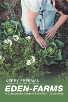 Paperback Eden-Farms: A Cooperative Organic Style Farm Community Book