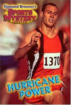 Paperback Sigmund Brouwer's Sports Mystery Series: Hurricane Power (Track) Book