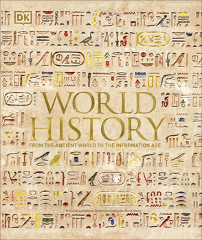 Hardcover World History: From the Ancient World to the Information Age Book