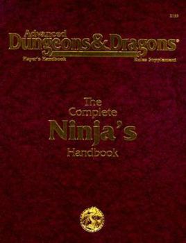 The Complete Ninja's Handbook (Advanced Dungeons & Dragons 2nd Edition) - Book  of the Player's Handbook Rules Supplement