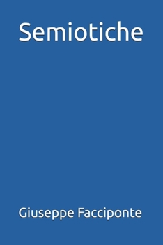 Paperback Semiotiche [Italian] Book