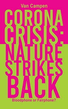 Paperback Corona Crisis: Nature Strikes Back Book