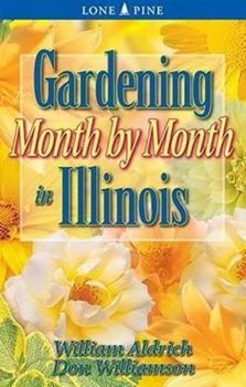 Paperback Gardening Month by Month in Illinois Book