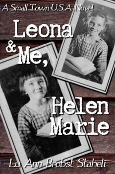 Paperback Leona & Me, Helen Marie Book