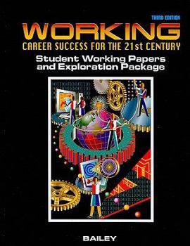 Paperback Working Career Success for the 21st Century Student Working Papers and Exploration Package Book