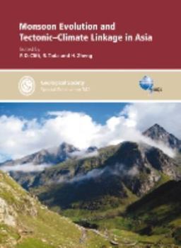 Hardcover Monsoon Evolution and Tectonics-Climate Linkage in East Asia: Special Publication 342 Book
