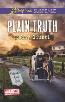 Plain Truth - Book #10 of the Military Investigations