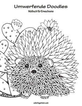 Paperback Umwerfende Doodles Malbuch für Erwachsene 1 [German] Book