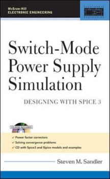 Hardcover Switch-Mode Power Supply Simulation: Designing with SPICE 3 Book
